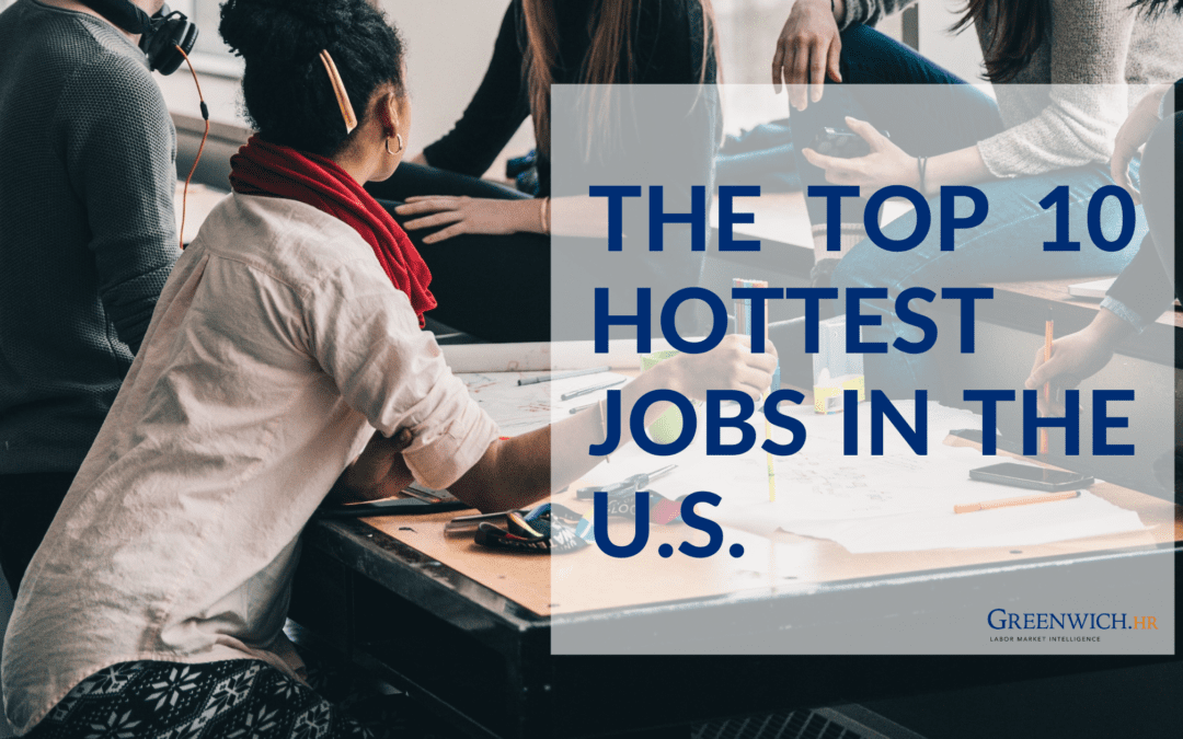 Greenwich HR - Top 10 Hottest Jobs